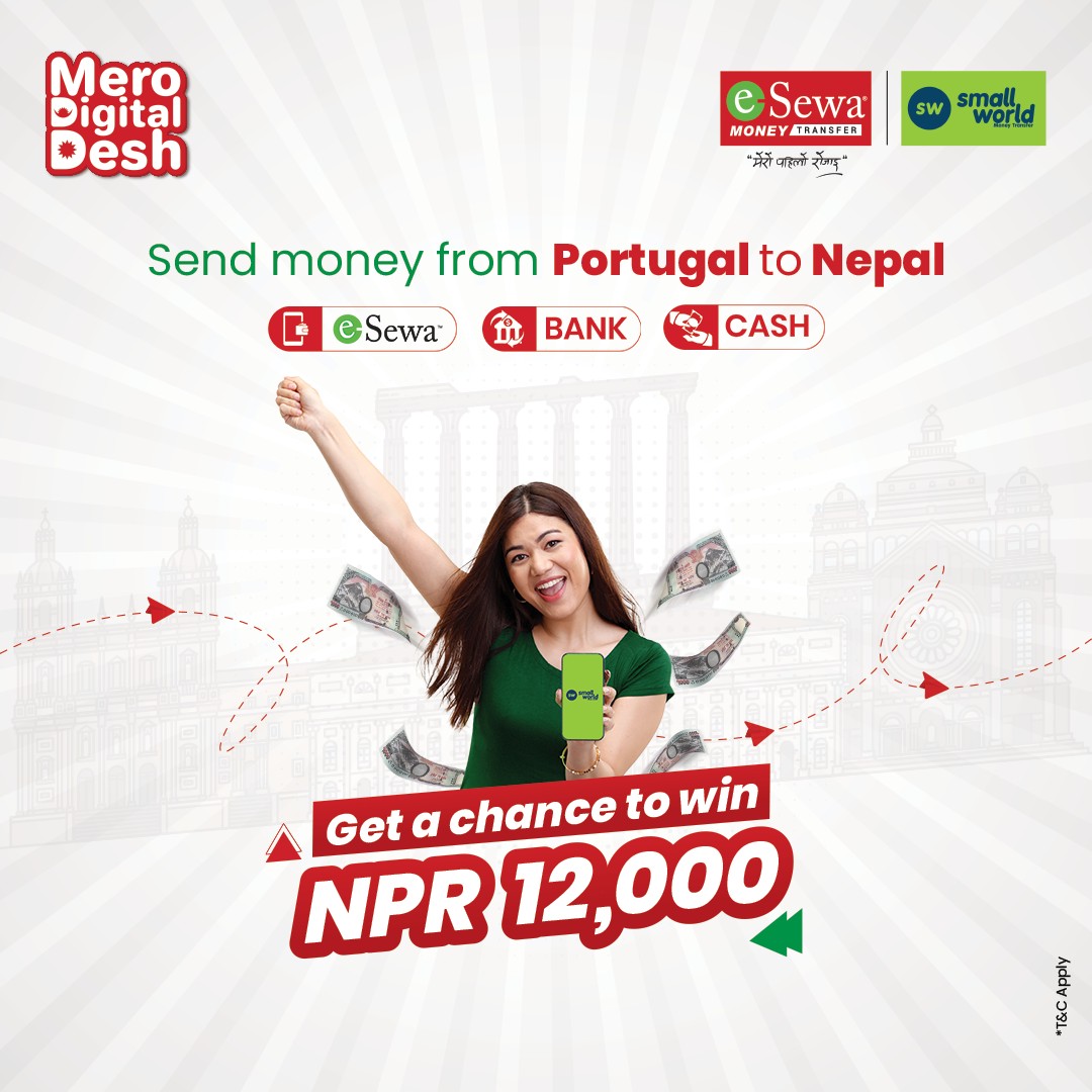Get a Chance to win Rs 12000 by sending money directly to Nepal via Small World from Portugal through Esewa Money Transfer - Featured Image